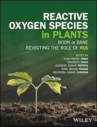 Reactive Oxygen Species in Plants -  - E-Book