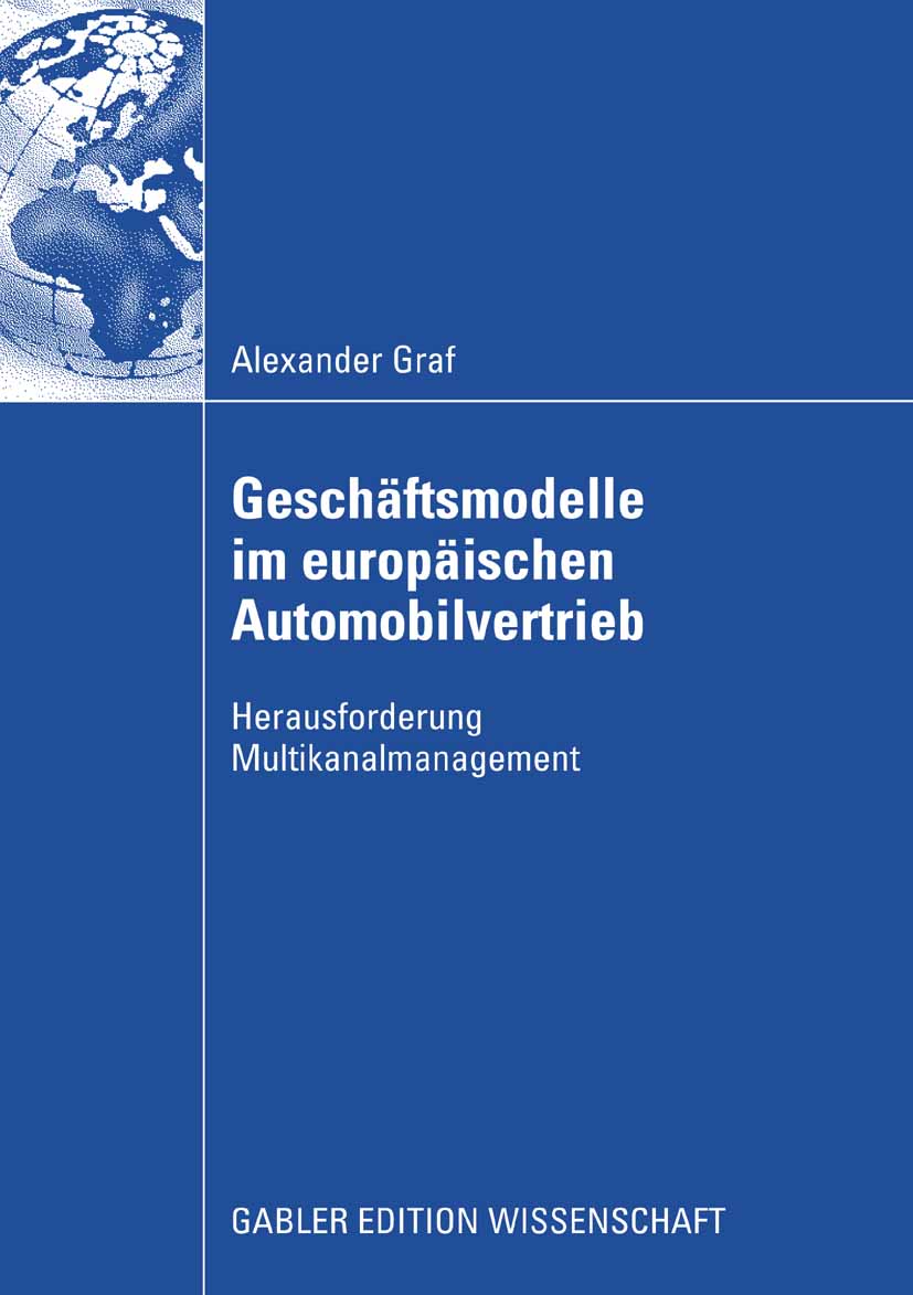 Geschäftsmodelle im europäischen Automobilvertrieb - Alexander Graf - E-Book