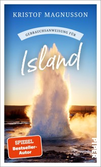 Gebrauchsanweisung für Island - Kristof Magnusson - E-Book