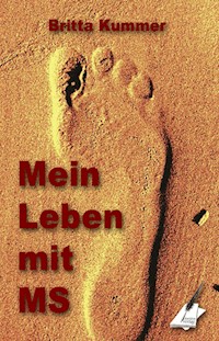 Mein Leben mit MS - Britta Kummer - E-Book