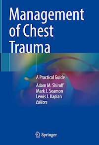 Management of Chest Trauma -  - E-Book