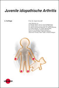 Juvenile idiopathische Arthritis - Gerd Horneff - E-Book