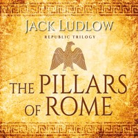 The Pillars of Rome - Jack Ludlow - Hörbuch