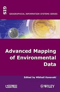 Advanced Mapping of Environmental Data -  - E-Book
