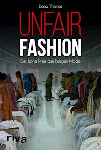 Unfair Fashion - Dana Thomas - E-Book