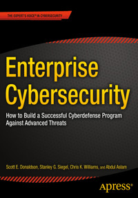 Enterprise Cybersecurity - Scott Donaldson - E-Book