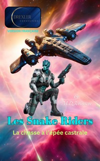 Les Snake Riders - M.D.Johnson - E-Book