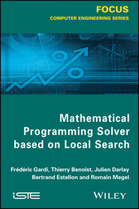 Mathematical Programming Solver Based on Local Search - Frédéric Gardi - E-Book