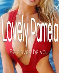 Lovely Pamela - Romance - Love Romance - Romanze - Katharina Gutschmidt - E-Book