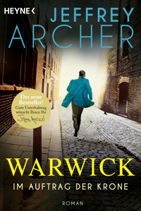 Im Auftrag der Krone - Jeffrey Archer - E-Book