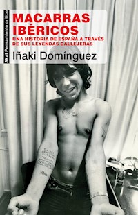 Macarras ibéricos - Iñaki Domínguez - E-Book