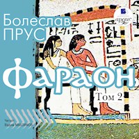 Фараон. Том 2 - Болеслав Прус - Hörbuch