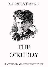 The O'Ruddy - Stephen Crane - E-Book
