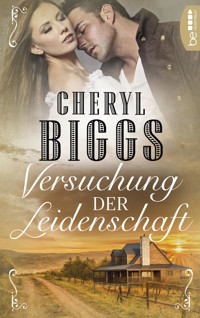 Versuchung der Leidenschaft - Cheryl Biggs - E-Book