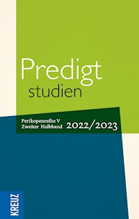 Predigtstudien 2022/2023 - 2. Halbband -  - E-Book