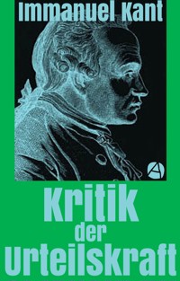 Kritik der Urteilskraft - Immanuel Kant - E-Book