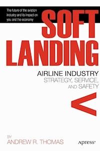 Soft Landing - Andrew R. Thomas - E-Book