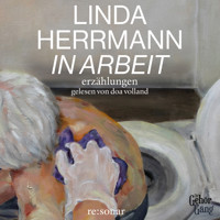 In Arbeit - Linda Herrmann - Hörbuch