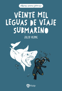 Veinte mil leguas de viaje submarino - Julio Verne - E-Book