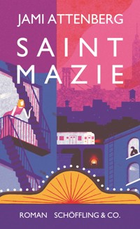 Saint Mazie - Jami Attenberg - E-Book