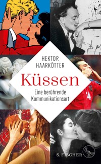 Küssen - Hektor Haarkötter - E-Book