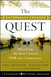 The Externally Focused Quest - Eric Swanson - E-Book