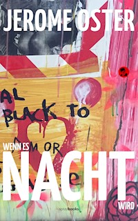 Wenn es Nacht wird - Jerome Oster - E-Book