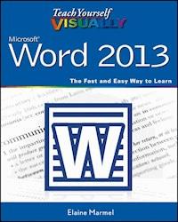 Teach Yourself VISUALLY Word 2013 - Elaine Marmel - E-Book