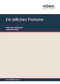 Ein bißchen Frohsinn - Hardy Kickers - E-Book