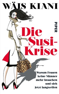 Die Susi-Krise - Wäis Kiani - E-Book