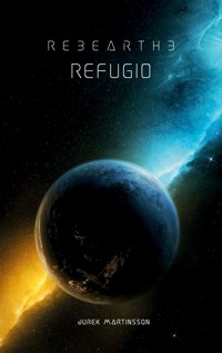 Refugio - Jurek Martinsson - E-Book