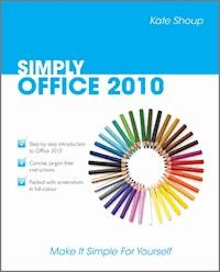 Simply Office 2010 - Kate Shoup - E-Book