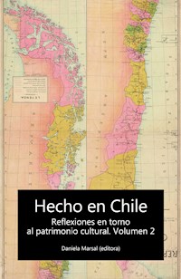 Hecho en Chile - Daniela Marsal - E-Book