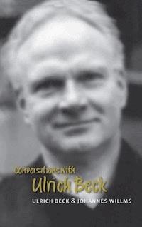 Conversations with Ulrich Beck - Ulrich Beck - E-Book