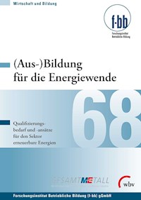 (Aus-)Bildung für die Energiewende - -  - E-Book