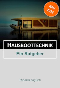 Hausboottechnik - Thomas Logisch - E-Book