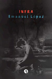 INFRA - Emanuel López - E-Book