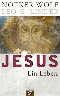Jesus - Leo G. Linder - E-Book