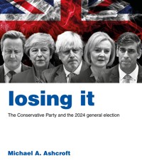 Losing It - Michael Ashcroft - E-Book