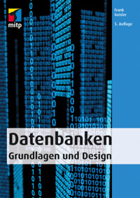 Datenbanken - Frank Geisler - E-Book