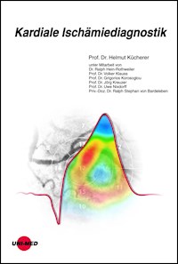 Kardiale Ischämiediagnostik - Helmut Kücherer - E-Book