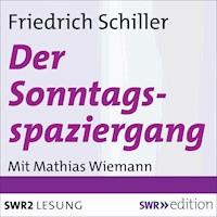 Der Sonntagsspaziergang (Elegie) - Friedrich Schiller - Hörbuch
