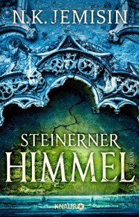 Steinerner Himmel - N.K. Jemisin - E-Book