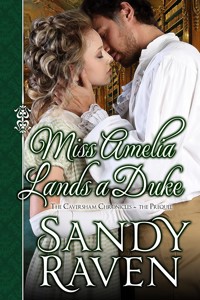 Miss Amelia Lands a Duke - Sandy Raven - E-Book