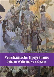 Venetianische Epigramme - Johann Wolfgang von Goethe - E-Book