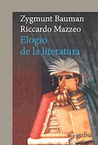 Elogio de la literatura - Bauman Zygmunt - E-Book