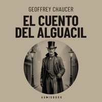 El cuento del alguacil - Geoffrey Chaucer - Hörbuch