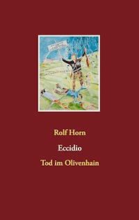 Eccidio - Rolf Horn - E-Book