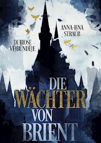 Dubiose Verbündete - Anna-Lena Strauß - E-Book