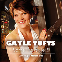 Some like it heiß! - Gayle Tufts - Hörbuch